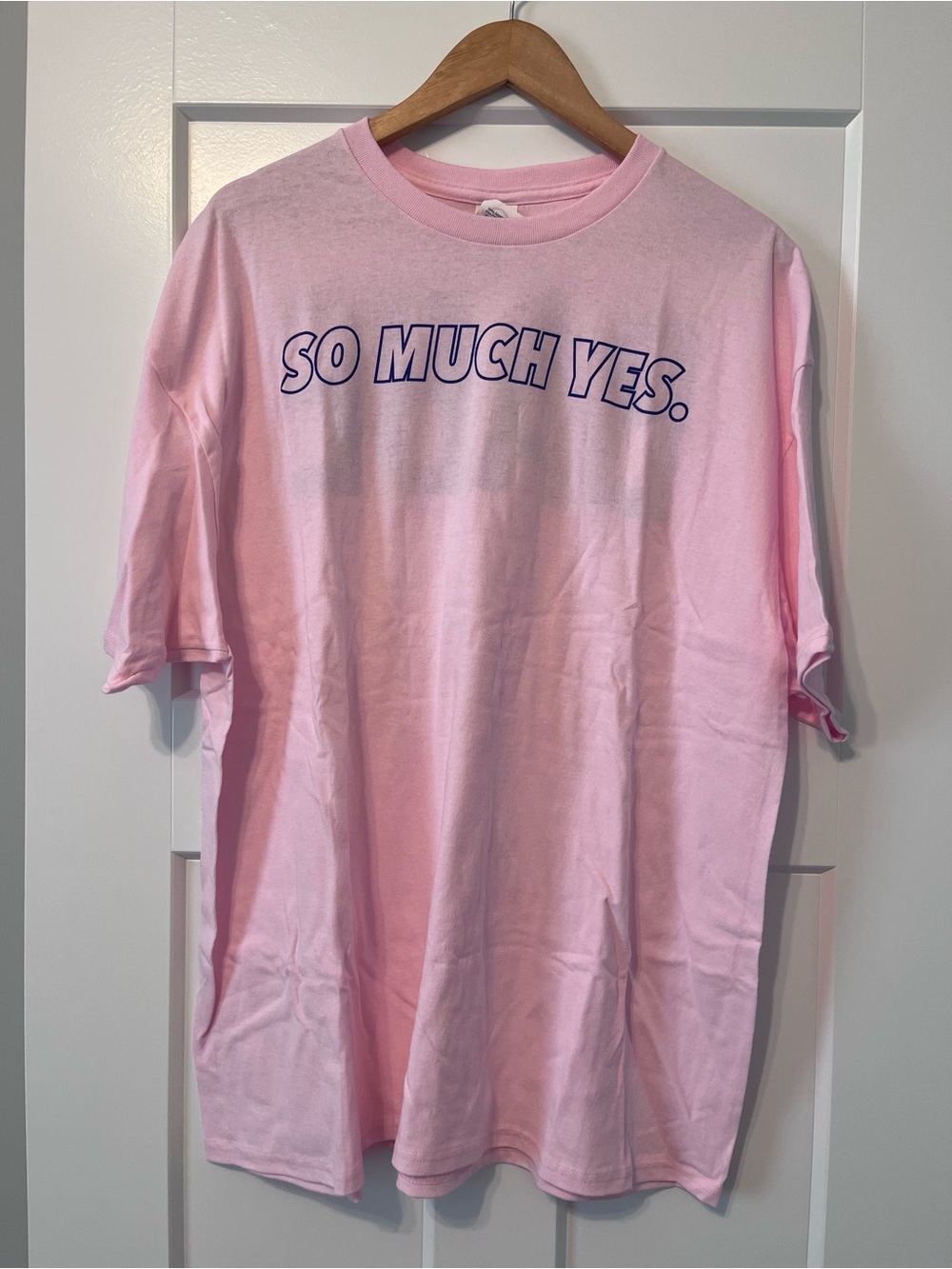 Pink 'SO MUCH YES.' Graphic Short Sleeve Tee